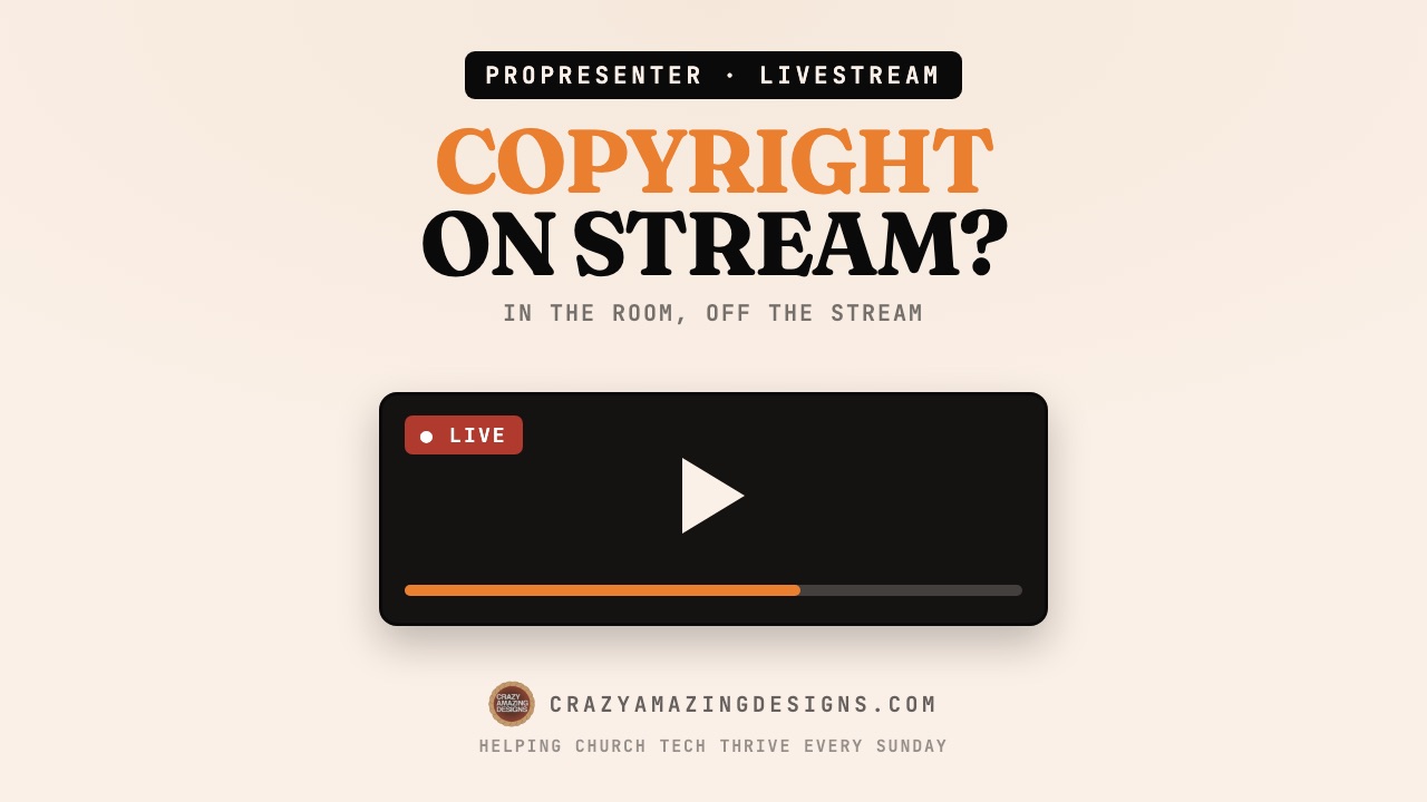 Copyrighted Video on Your Church Livestream: The ProPresenter Fix