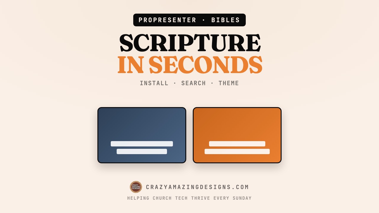 ProPresenter Bibles: Install Translations and Build Scripture Slides