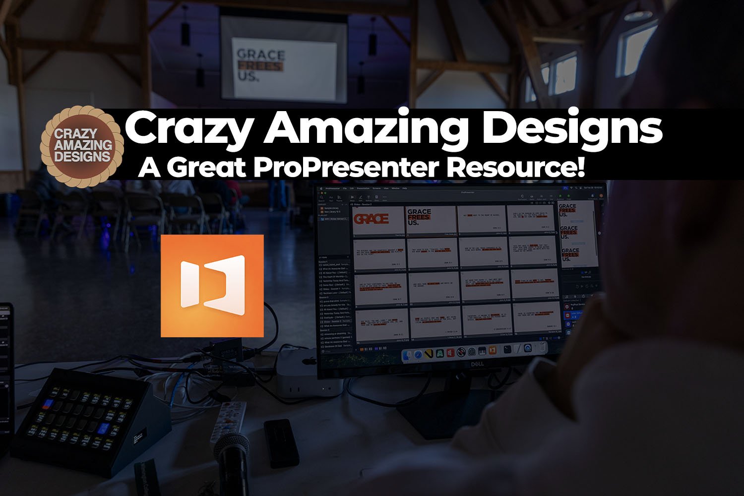 ProPresenter 7 for Church: The Complete Training Guide