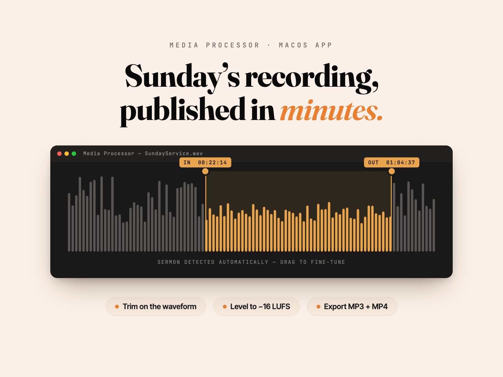 Media Processor — Sermon to Podcast/YouTube in Minutes
